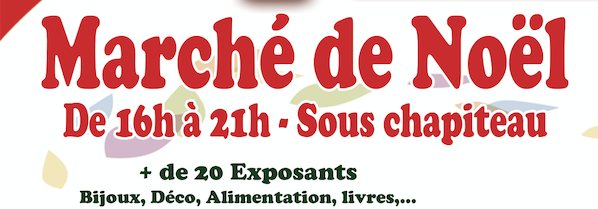Samedi 14 décembre : Marché de Noël Samedi 14 décembre : Marché de Noël
